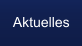 Aktuelles